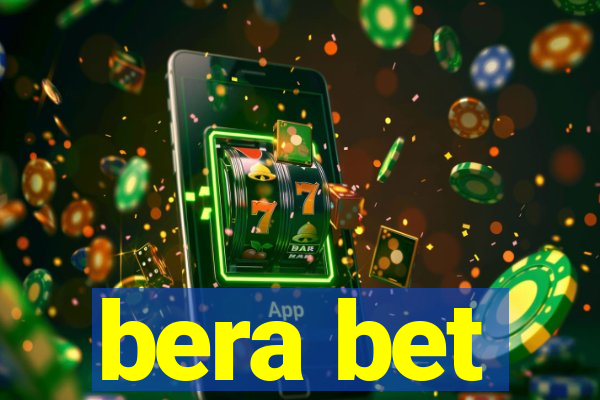 bera bet